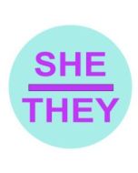 She They Pronoun Badge 2.5cm  Gay Pride LGBTQ+ Badges